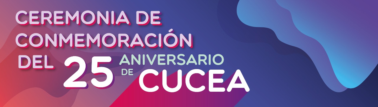 Ceremonia de Conmemoración del 25 Aniversario de la Red UdeG